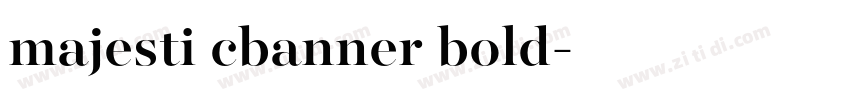majesti cbanner bold字体转换